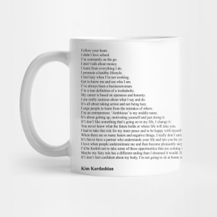 Kim Kardashian Quotes Mug